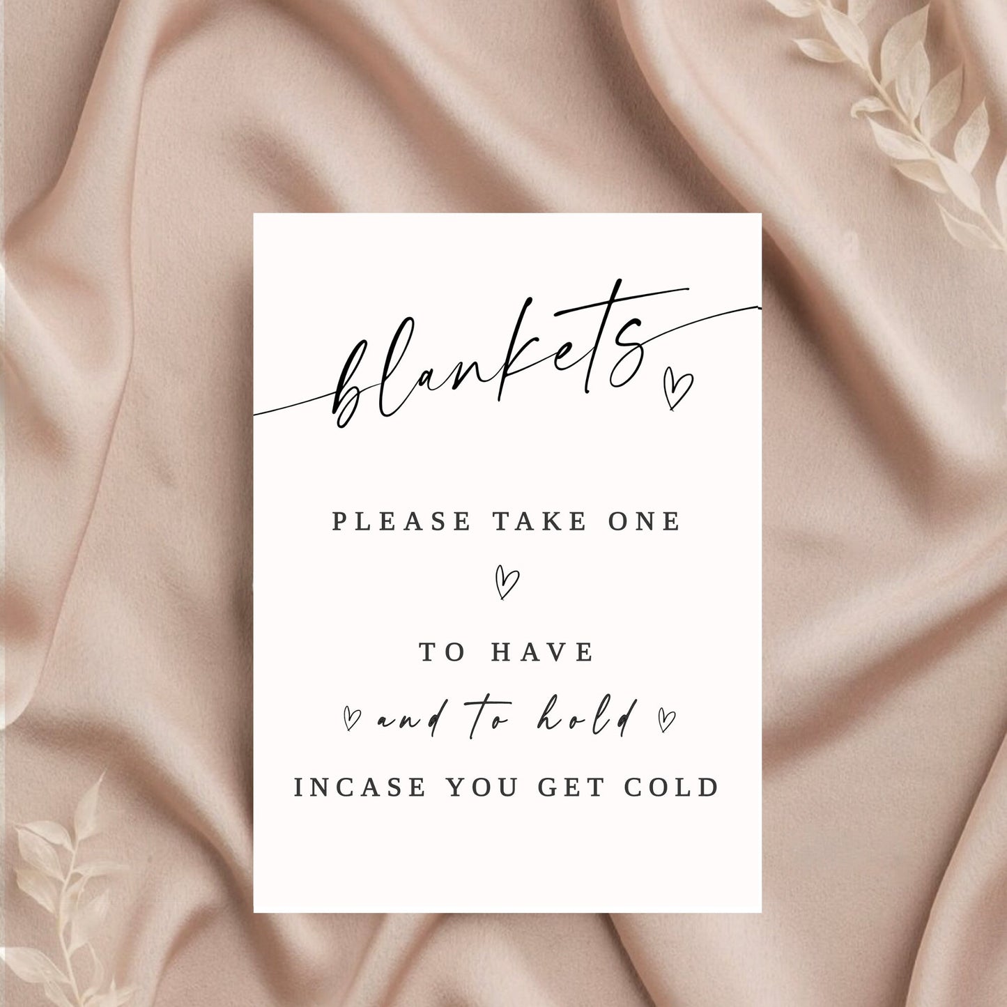Wedding Blanket Sign Template, Modern Wedding Blanket Sign, Minimalist Wedding Sign, To Have and To Hold In Case You Get Cold Sign, EDITABLE